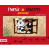 Štaflík a Špagetka
