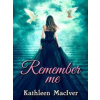 Remember Me