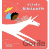 If I had a unicorn - Gabby Dawnay