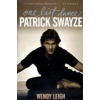 Patrick Swayze: One Last Dance
