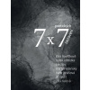 7 x 7 poetických zastavení - Jitka Fialová, Jitka Havlíčková, Hana Jonášová, B, Radek Vohlídka ari K, Martin Vídenský in, Jiří Raich