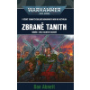 Zbraně Tanith - Dan Abnett