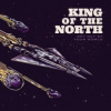 King Of The North - Get Out Of Your World [CD]