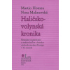 Haličsko-volynská kronika - Homza Martin