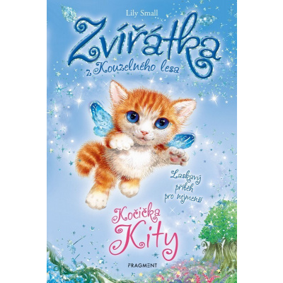 Zvířátka z Kouzelného lesa Kočička Kity (12) - Lily Small