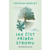 Jak číst příběh stromu