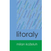 Litoraly - Koželuh Milan