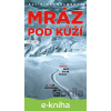 E-kniha Mráz pod kůží - Allie Reynolds