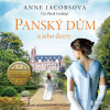 Panský dům a jeho dcery - Anne Jacobsová (mp3 audiokniha)