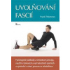 Uvolňování fascií - Thömmes Frank