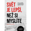 Svět je lepší, než si myslíte - Ronja von Wurmb-Seibel