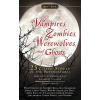 Vampires, Zombies, Werewolves and Ghosts (Barbara H. Solomon,Eileen Panetta)(Brožovaná)