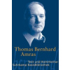 Thomas Bernhard, Bernhard Judex - Amras