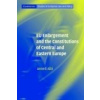 EU Enlargement and the Constitutions of Central and Eastern Europe
