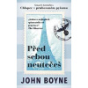 Před sebou neutečeš - Boyne John