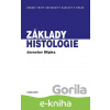 E-kniha Základy histologie - Jaroslav Slípka, Zbyněk Tonar
