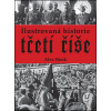 Ilustrovaná historie třetí říše - Alex Hook