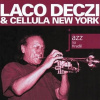 LACO DECZI & CELLULA NEW YORK: JAZZ, BLUES & OLDIES - CD At Prague Castle 2008 CD