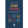 Citová výchova - Aguiló Alfonso