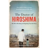 The Doctor of Hiroshima - Dr. Michihiko Hachiya, Octopus Publishing Group