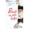 Probudit se jako delfín - Johana Kral