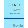Človek v paradigmách filozofickej antropológie - Božena Seilerová
