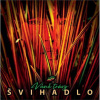 Švihadlo • Vůně trávy (LP)