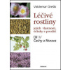Léčivé rostliny Díl 1/ Čechy a Morava - Grešík Valdemar