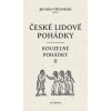 České lidové pohádky 3 - Kouzelné pohádky II