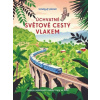 Úchvatné světové cesty vlakem - Autor