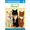 Why Do Cats Meow? - Joan Holub