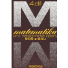 Matematika pro netechnické obory SOŠ a SOU 4.díl