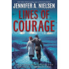 Lines of Courage - Jennifer A. Nielsen