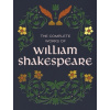 The Complete Works of William Shakespeare