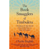The Book Smugglers of Timbuktu