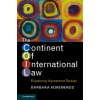 Continent of International Law - Koremenos Barbara Arbor Ann