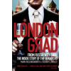 Londongrad: From Russia with Cash