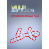 Limity medicíny Nemesis medicíny zaprodané zdraví - Ivan Illich