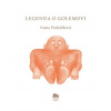 La légende de Golem: Legenda o Golemovi