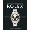 Rolex: Investing in Wristwatches (Pevná)