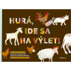 Hurá, ide sa na výlet! | Zuzana Csontosová