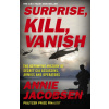 Surprise, Kill, Vanish - Annie Jacobsen