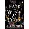 A Fate of Wrath and Flame - K.A. Tucker, Cornerstone