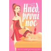 Hned první noc - Isabelle Alexis