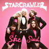 Starcrawler - She Said [CD]
