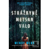 Strážkyně Metsan Valo (Wendy Webb)