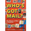 Who's Got Mail? - Linda Barrett Osborne