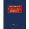 Diagnostika a léčba poruch plodnosti Tonko Mardešić 2013 (E-kniha)