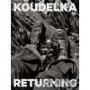 Koudelka. Returning - Josef Koudelka