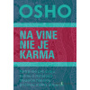 Na vine nie je karma - Osho - online doručenie
